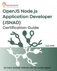 Enlarge image Cover: OpenJS Node.js Application Developer (JSNAD) Certification Guide - GitforGits