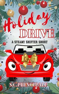Enlarge image Cover: Holiday Drive (Pine Ridge Universe) - S.C. Principale