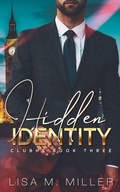Cover: Hidden Identity - Lisa M. Miller