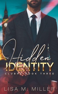 Enlarge image Cover: Hidden Identity - Lisa M. Miller