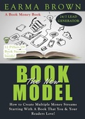 Cover: The New Book Model (Book Money Books, #1) - Earma Brown