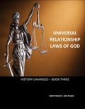 Cover: Universal Relationship Laws of God (History Unhinged, #1) - Jim Pugh