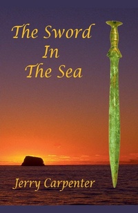 Enlarge image Cover: The Sword in the Sea - Jerry Carpenter