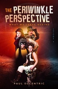Cover: What We Leave Behind (The Periwinkle Perspective, #6) - Caffeine Nights Publishing