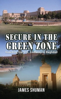 Enlarge image Cover: Secure in the Green Zone - Gotham Books