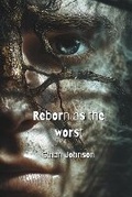 Cover: Reborn as the worst - Ethan Johnson