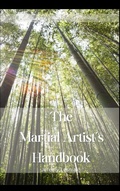 Cover: The Martial Artist's Handbook - Whistlekick, LLC