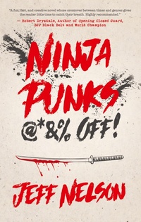Abbildung von: Ninja Punks, @*&% OFF! - Manuscripts LLC