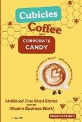 Cover: Cubicles, Coffee, and Corporate Candy - Staten House
