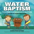 Cover: Water Baptism - Altizer Designs LLC