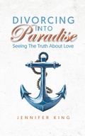 Cover: Divorcing Into Paradise - Pecan Tree Publishing