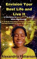 Cover: Envision Your Best Life and Live It - Mastercraft Avenue Publishing