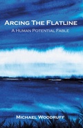 Cover: Arcing The Flatline - Michael Woodruff