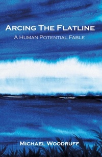 Enlarge image Cover: Arcing The Flatline - Michael Woodruff