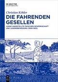 Cover: Die Fahrenden Gesellen - De Gruyter Oldenbourg