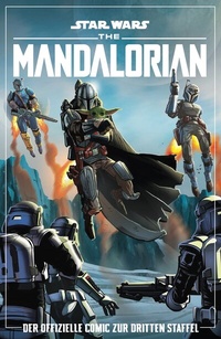 Abbildung von: Star Wars: The Mandalorian Comics - Der offizielle Comic zur dritten Staffel - Panini Verlags GmbH
