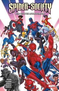 Abbildung von: Spider-Society: Vernetztes Multiversum - Panini Verlags GmbH