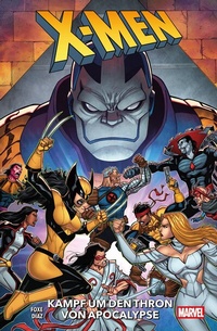 Abbildung von: X-Men: Kampf um den Thron von Apocalypse - Panini Verlags GmbH