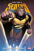 Cover: Sentry: Die Geburt des B&ouml;sen - Panini Verlags GmbH