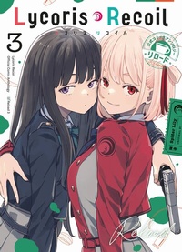Abbildung von: Lycoris Recoil: Reload 03 - Panini Verlags GmbH
