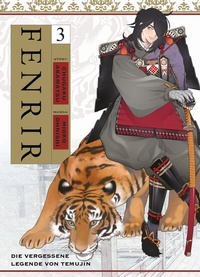 Abbildung von: Fenrir: Die vergessene Legende von Temujin 03 - Panini Verlags GmbH