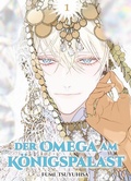 Cover: Der Omega am K&ouml;nigspalast 01 - Panini Verlags GmbH