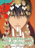 Cover: Der Omega am K&ouml;nigspalast 02 - Panini Verlags GmbH