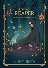 Abbildung von: Loving Reaper - Die Seelen, die uns brauchten - Panini Verlags GmbH
