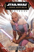 Cover: Star Wars Comics: Die Hohe Republik - Abenteuer - Panini Verlags GmbH