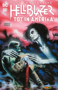 Abbildung von: John Constantine: Hellblazer - Tot in Amerika - Panini Verlags GmbH