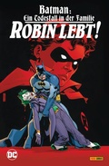 Cover: Batman: Ein Todesfall in der Familie - Robin lebt! - Panini Verlags GmbH