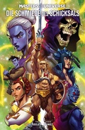 Cover: Masters of the Universe: Die Schmiede des Schicksals - Panini Verlags GmbH