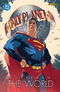 Abbildung von: Superman: The World (Softcover-Edition) - Panini Verlags GmbH