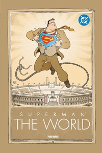 Abbildung von: Superman: The World (Hardcover-Edition) - Panini Verlags GmbH