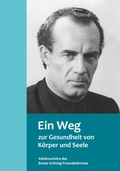 Cover: Ein Weg zur Gesundheit von K&ouml;rper und Seele - H&auml;usler, G