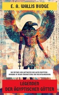 Cover: Legenden der &auml;gyptischen G&ouml;tter - Neu &uuml;bersetzt Verlag