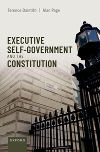 Enlarge image Cover: Executive Self-Government and the Constitution - Oxford University Press