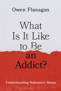Abbildung von: What Is It Like to Be an Addict? - OUP USA