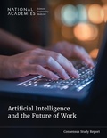 Cover: Artificial Intelligence and the Future of Work - National Academies Press