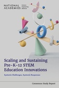 Cover: Scaling and Sustaining Pre-K-12 STEM Education Innovations - National Academies Press
