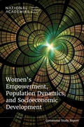 Cover: Women's Empowerment, Population Dynamics, and Socioeconomic Development - National Academies Press