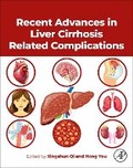 Cover: Recent Advances in Liver Cirrhosis Related Complications - Academic Press