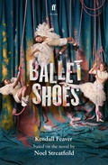 Cover: Ballet Shoes - Faber & Faber