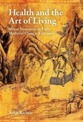 Cover: Health and the Art of Living: Illness Narratives in Early Medieval Chinese Literature - Harvard University Press