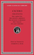 Cover: Pro Quinctio. Pro Roscio Amerino. Pro Roscio Comoedo. Pro Tullio. De Lege Agraria - Harvard University Press