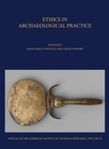 Cover: Ethics in Archaeological Practice - American Society of Overseas Research
