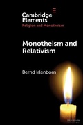 Cover: Monotheism and Relativism - Cambridge University Press