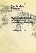 Cover: Multiscriptal English in Transliterated Linguistic Landscapes - Cambridge University Press