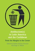 Cover: Antifascism(s) in Latin America and the Caribbean - Cambridge University Press