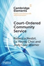 Cover: Court-Ordered Community Service - Cambridge University Press